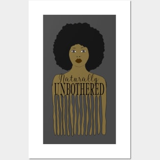 Naturally Unbothered, Natural hair design Posters and Art